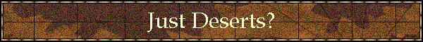 Just Deserts?